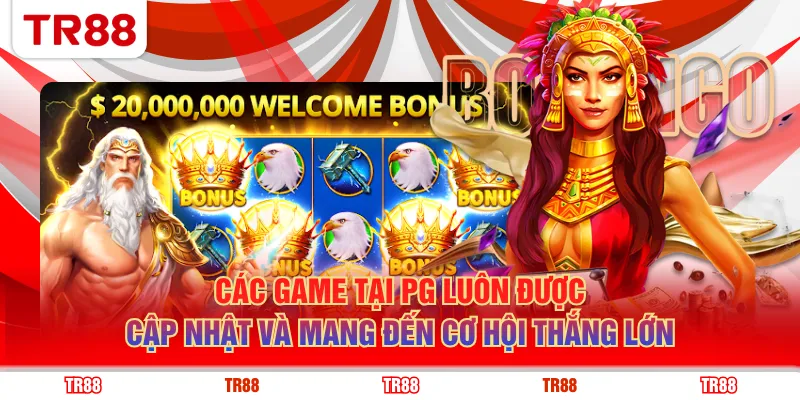 Các game tại PG luôn được cập nhật và mang đến cơ hội thắng lớn